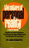 The Nature of Personal Reality- A Seth Book 90917310