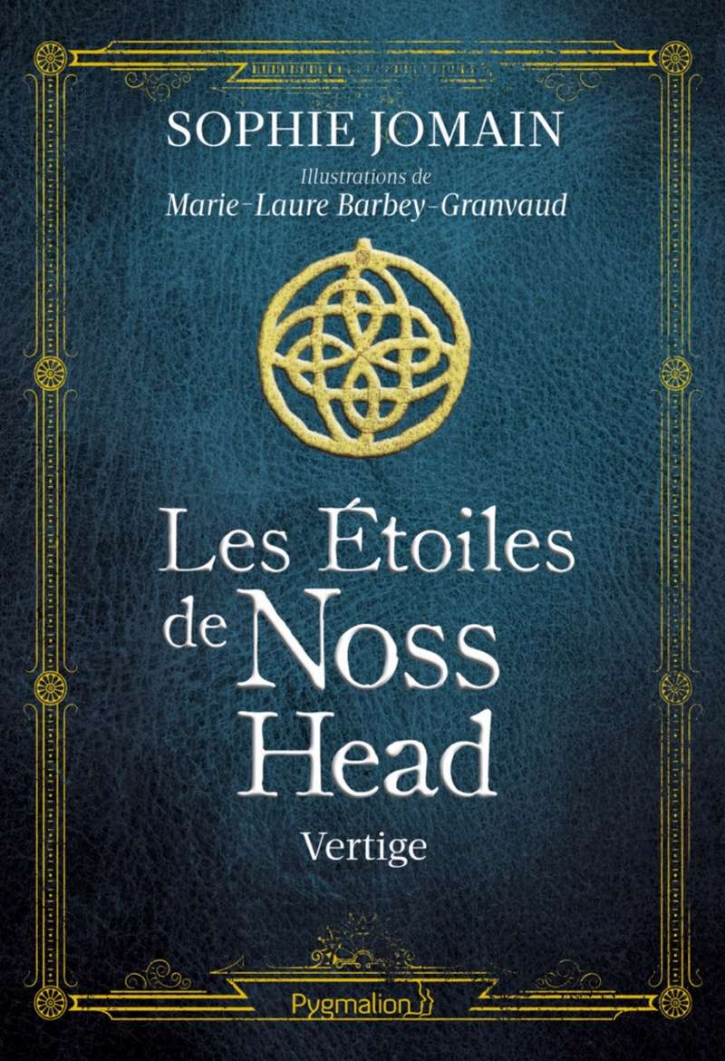 JOMAIN Sophie et BARBEY-GRANVAUD Marie-Laure - LES ETOILES DE NOSS HEAD ILLUSTRE - Tome 1 : Vertige Image112