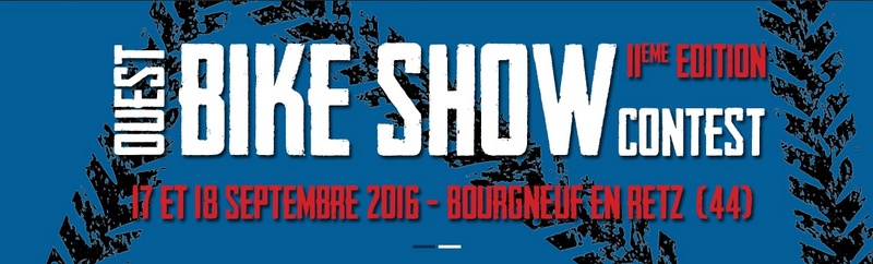 [EVENEMENTS] Ouest Bike Show 2016 Ouest10