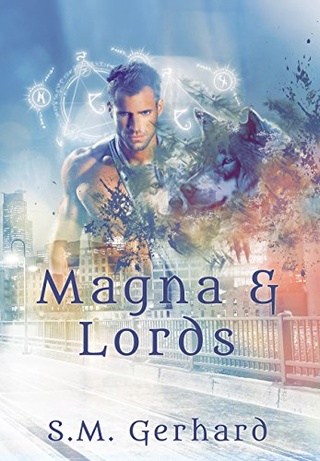 Magna & Lords : Liés & Déliés -  S.M. Gerhard 51zveh10