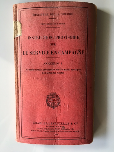 Instruction Provisoire sur le service en Campagne - Edition 1930 Img_4011
