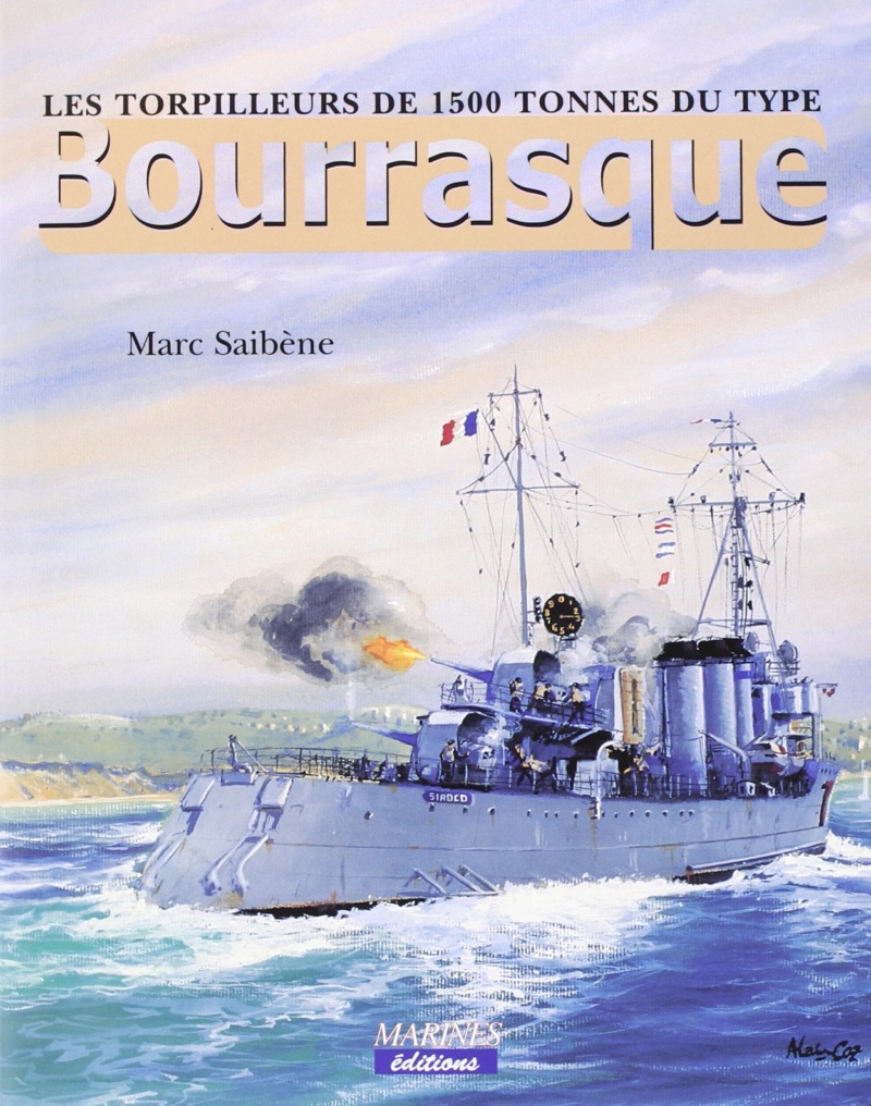 [MIRAGE] La BOURRASQUE, torpilleur d escadre de 1 500t classe BOURRASQUE Réf 40068    211