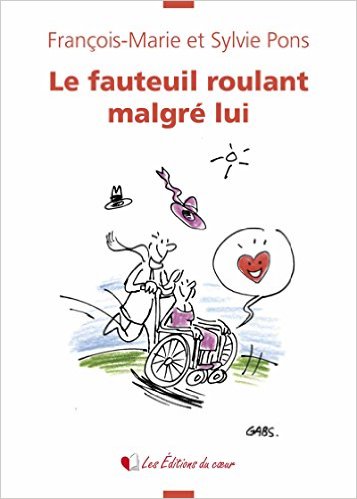 [Pons, François-Marie et Sylvie] Le fauteuil roulant malgré lui. 413kwa10