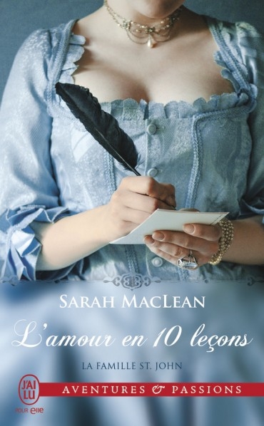 [Sarah Maclean] La famille St. John, tome 2 : L'amour en 10 leçons Couv1010