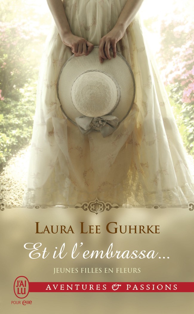 [Laura Lee Guhrke] Jeunes filles en fleurs, tome 1 : Et il l'embrassa... Et-il-10