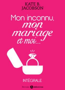 MON INCONNU, MON MARIAGE ET MOI  de Kate B. Jacobson Mon-in10