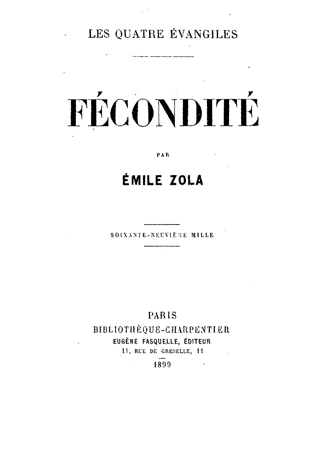 Émile Zola, Γονιμότητα (1ο μέρος της ημιτελούς τετραλογίας με γενικό τίτλο: Τα τέσσερα Ευαγγέλια) Uiuy20