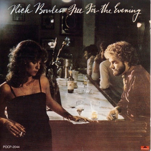RICK BOWLES : Free For The Evening (1982) 10702110