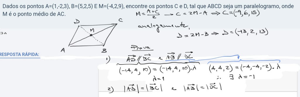 Dados os pontos A=(1,-2,3), B=(5,2,5) E M=(-4,2,9)... Scree377