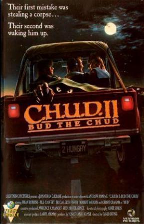 C.H.U.D. II - Bud the Chud C_h_u_10