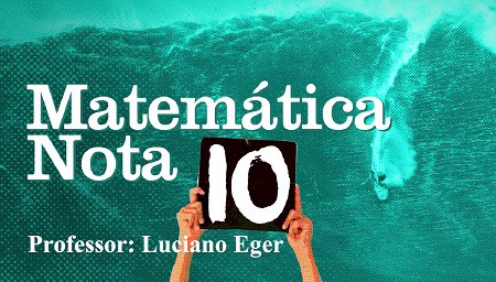 Matemática Nota 10