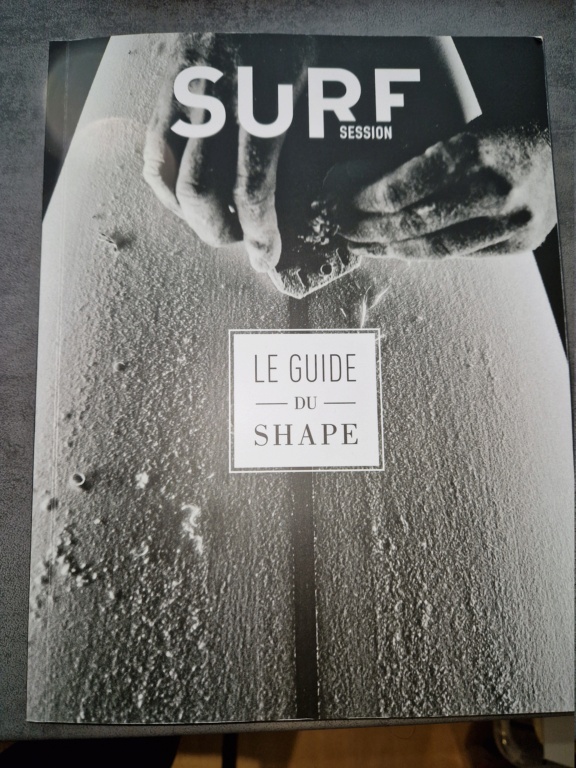 Retour sur Le Guide du Shape ( Surf Session ) 20221220