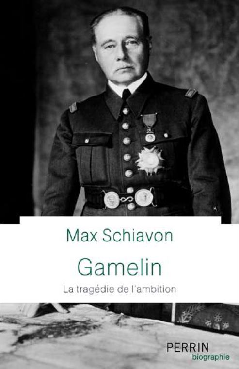 Gamelin - la tragédie de l'ambition, de Max Schiavon Fb_aao10