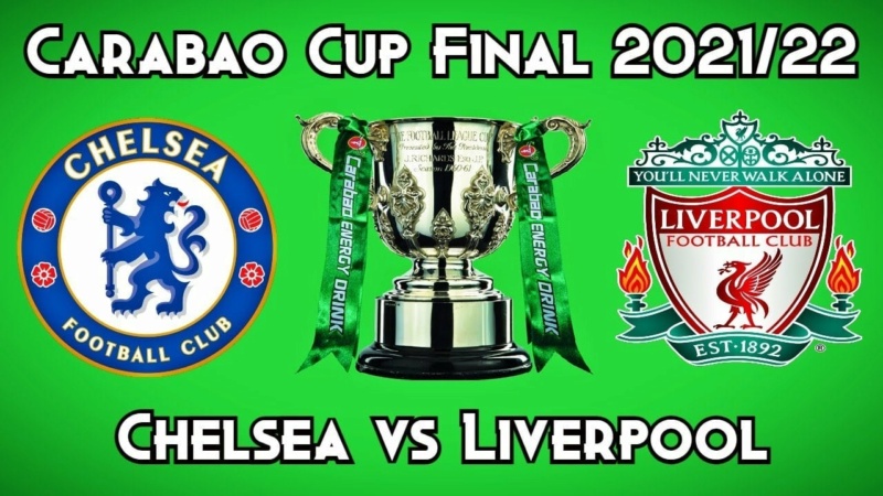 League Cup 2021/22 » Finale » 27.02.2022 » 17:30 » FC Chelsea - FC Liverpool - Seite 4 60010
